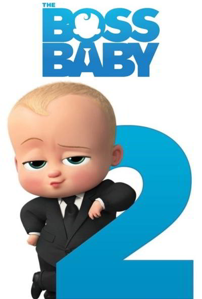 دانلود انیمیشن بچه رئیس 2 The Boss Baby: Family Business 2021