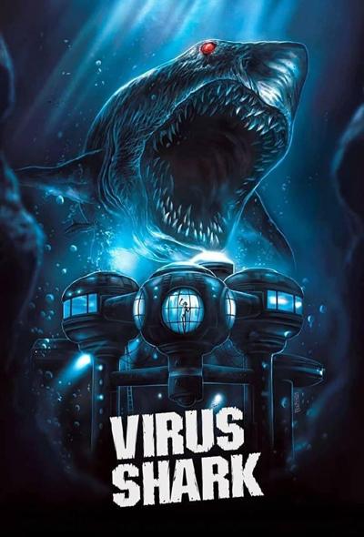 دانلود فیلم کوسه ویروسی Virus Shark 2021