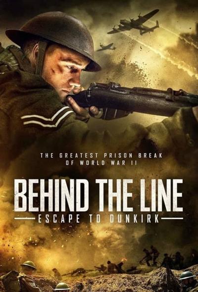 دانلود فیلم پشت خط فرار به دانکرک Behind the Line: Escape to Dunkirk 2020