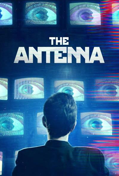 دانلود فیلم آنتن The Antenna 2019