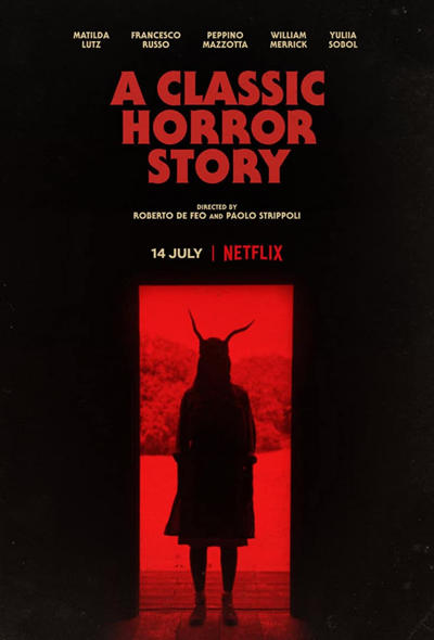 دانلود فیلم داستان ترسناک کلاسیک A Classic Horror Story 2021
