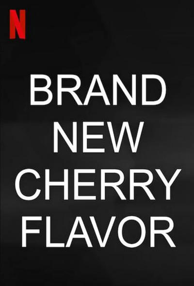 دانلود سریال طعم گیلاس کاملا جدید Brand New Cherry Flavor 2021 - قسمت 1 تا 2