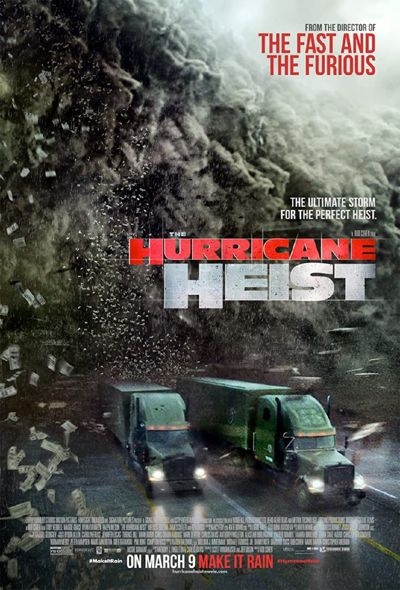 دانلود فیلم سرقت طوفانی The Hurricane Heist 2018